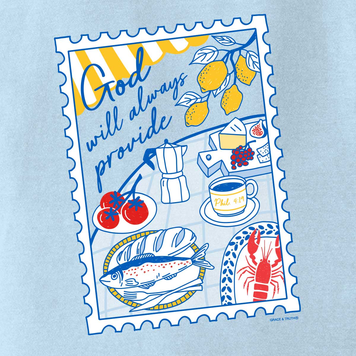 GTA5297 Grace & Truth Women's T-Shirt God Will Always Provide