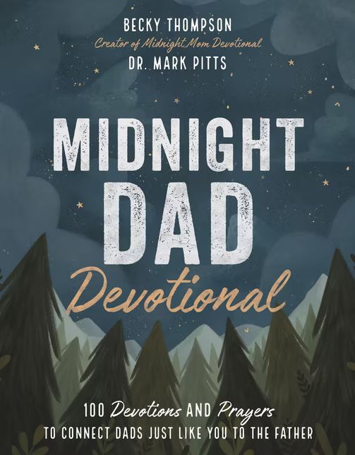Midnight Dad Devotional