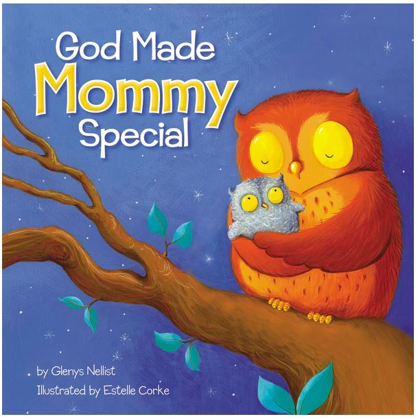 God Made Mommy Special