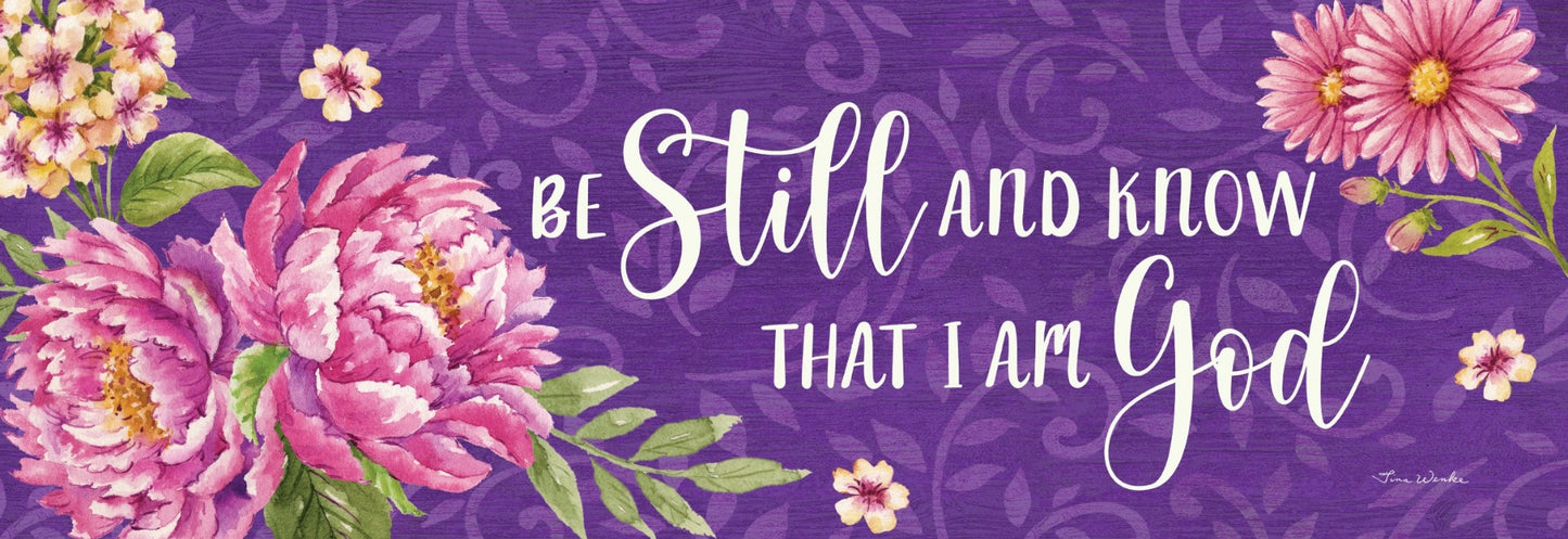 5593SS Custom Decor Signature Sign Be Still Floral