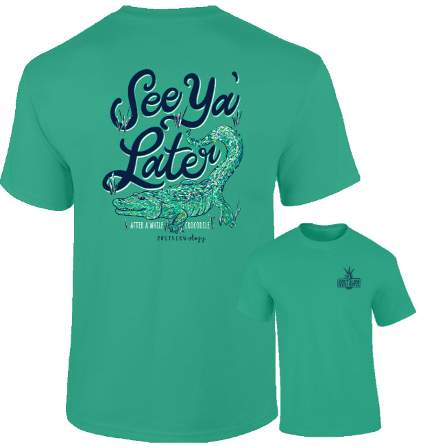 Southernology See Ya' Lator Gator Short Sleeve T-Shirt