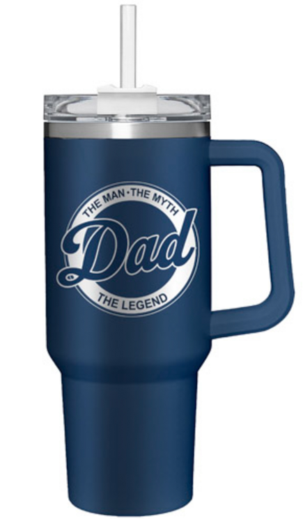 Dad The Man, The Myth, The Legend Stainless Steel 40oz Cup