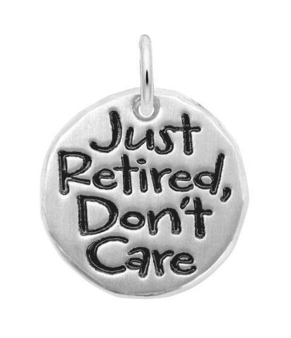 Just Retired, Don't Care Charm - Rembrandt