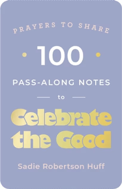 9781648703072 100 Pass-Along Notes to Celebrate the Good: Prayers to Share 0