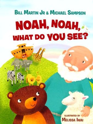 9780718089498 Noah, Noah, What Do You See? Book by Bill Martin Jr. 0
