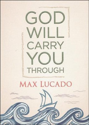 9781400323111 Harper Collins God Will Carry You Through by Max Lucado Hardcover 0