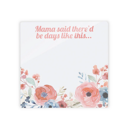 Glass Dry Erase Tile - Mama Said