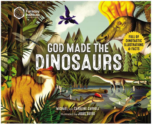 God Made The Dinosaurs