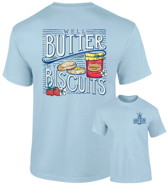 Southernology Butter My Biscuits Short Sleeve T-Shirt