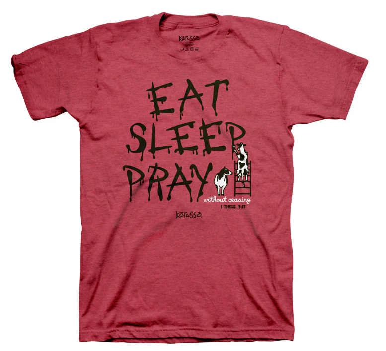 Kerusso Christian T-Shirt Eat Sleep Pray