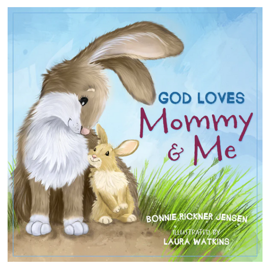 God Loves Mommy and Me Book
