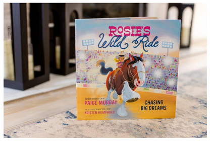 Rosie's Wild Ride: Chasing Big Rodeo Dreams