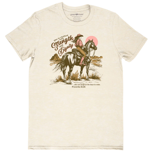Grace & Truth Women's T-Shirt Cowgirl Strength