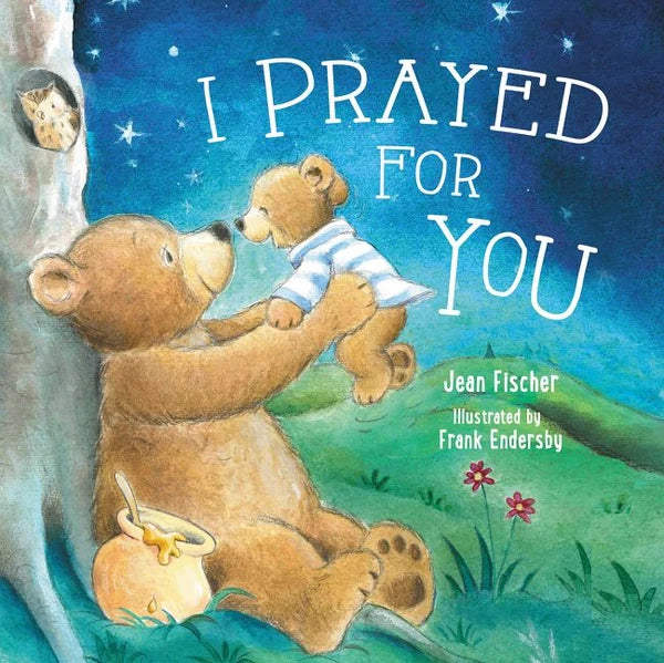 9780718049874 Harper Collins  I Prayed for You Children's Book 0