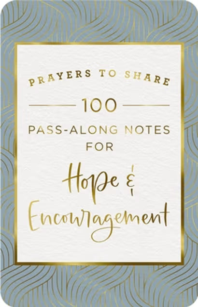 9781648703041 100 Pass-Along Notes for Hope and Encouragement: Prayers to Share 0
