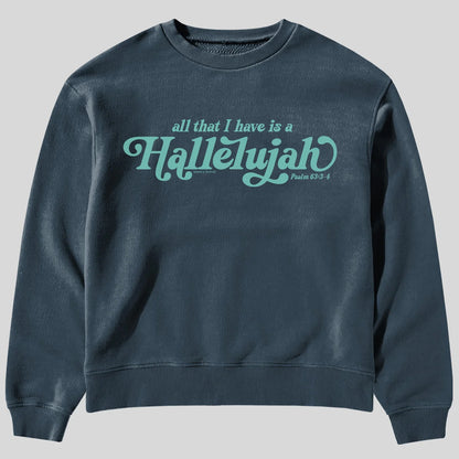 ASW5423 Kerusso Women's All That I Have is A Hallelujah Sweatshirt 0
