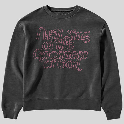 ASW5424 Kerusso Women's I Will Sing of The Goodness of God Sweatshirt 0