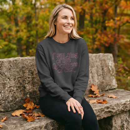 ASW5424 Kerusso Women's I Will Sing of The Goodness of God Sweatshirt 0