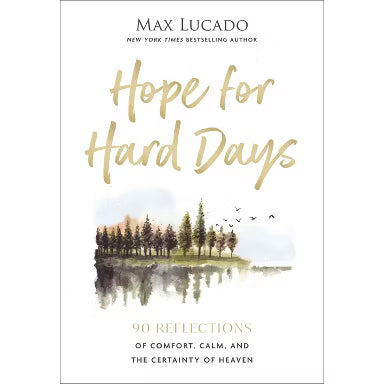 9781400256464 Hope for Hard Days Book by Max Lucado (Hardcover) 0