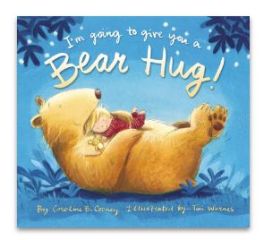 I'm Going To Give You A Bear Hug!