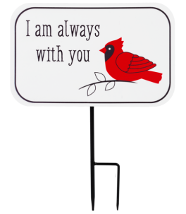 Cardinal Memorial Yard Stake - I Am Always With You