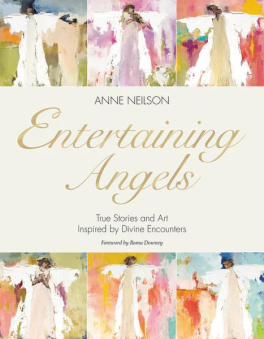 Entertaining Angels: True Stories and Art